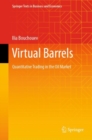 Virtual Barrels : Quantitative Trading in the Oil Market - Book