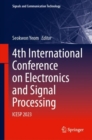 4th International Conference on Electronics and Signal Processing : ICESP 2023 - Book