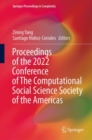 Proceedings of the 2022 Conference of The Computational Social Science Society of the Americas - Book