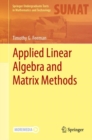 Applied Linear Algebra and Matrix Methods - Book