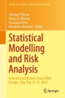 Statistical Modelling and Risk Analysis : Selected contributions from ICRA9, Perugia, Italy, May 25-27, 2022 - Book