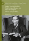 Keynes as an Economist, World System Planner and Social Philosopher : Economic Theory and Policy - Book