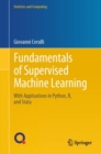 Fundamentals of Supervised Machine Learning : With Applications in Python, R, and Stata - Book