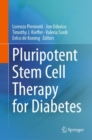 Pluripotent Stem Cell Therapy for Diabetes - Book
