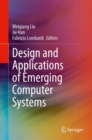 Design and Applications of Emerging Computer Systems - Book