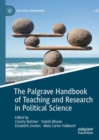 The Palgrave Handbook of Teaching and Research in Political Science - Book