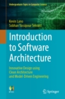 Introduction to Software Architecture : Innovative Design using Clean Architecture and Model-Driven Engineering - eBook