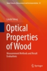Optical Properties of Wood : Measurement Methods and Result Evaluations - Book
