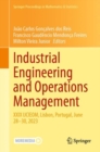 Industrial Engineering and Operations Management : XXIX IJCIEOM, Lisbon, Portugal, June 28–30, 2023 - Book
