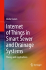 Internet of Things in Smart Sewer and Drainage Systems : Theory and Applications - Book