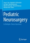 Pediatric Neurosurgery : In Multiple-Choice Questions - Book