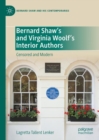 Bernard Shaw’s and Virginia Woolf’s Interior Authors : Censored and Modern - Book