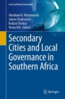 Secondary Cities and Local Governance in Southern Africa - Book