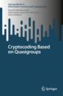 Cryptocoding Based on Quasigroups - Book
