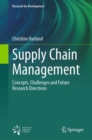 Supply Chain Management : Concepts, Challenges and Future Research Directions - Book