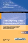 Soft Computing and Its Engineering Applications : 5th International Conference, icSoftComp 2023, Changa, Anand, India, December 7–9, 2023, Revised Selected Papers, Part II - Book