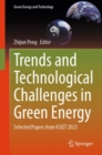 Trends and Technological Challenges in Green Energy : Selected Papers from ICGET 2023 - Book