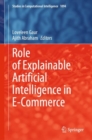 Role of Explainable Artificial Intelligence in E-Commerce - Book