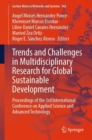 Trends and Challenges in Multidisciplinary Research for Global Sustainable Development : Proceedings of the 3rd International Conference on Applied Science and Advanced Technology - Book