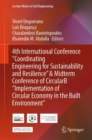 4th International Conference "Coordinating Engineering for Sustainability and Resilience" & Midterm Conference of CircularB “Implementation of Circular Economy in the Built Environment” - Book