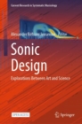 Sonic Design : Explorations Between Art and Science - Book