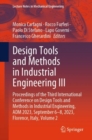 Design Tools and Methods in Industrial Engineering III : Proceedings of the Third International Conference on Design Tools and Methods in Industrial Engineering, ADM 2023, September 6–8, 2023, Florenc - Book