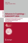 Advances in Cryptology – EUROCRYPT 2024 : 43rd Annual International Conference on the Theory and Applications of Cryptographic Techniques, Zurich, Switzerland, May 26–30, 2024, Proceedings, Part IV - Book