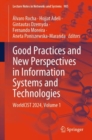 Good Practices and New Perspectives in Information Systems and Technologies : WorldCIST 2024, Volume 1 - Book