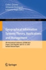 Geographical Information Systems Theory, Applications and Management : 9th International Conference, GISTAM 2023, Prague, Czech Republic, April 25–27, 2023, Revised Selected Papers - Book
