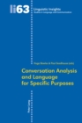 Conversation Analysis and Language for Specific Purposes : Second Edition - Book