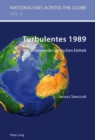 Turbulentes 1989 : Genese Der Deutschen Einheit- Aus Dem Polnischen Uebersetzt Von Jens Frasek - Book