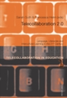 Telecollaboration 2.0 : Language, Literacies and Intercultural Learning in the 21 st  Century - Book