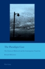 The Paradigm Case : The Cinema of Hitchcock and the Contemporary Visual Arts - Book