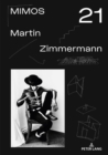 MIMOS 2021 : Martin Zimmermann - eBook