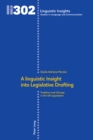A linguistic Insight into Legislative Drafting : Tradition and Change in the UK Legislation - eBook