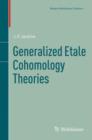 Generalized Etale Cohomology Theories - Book