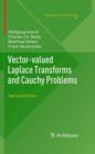 Vector-valued Laplace Transforms and Cauchy Problems : Second Edition - Book