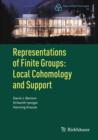 Representations of Finite Groups: Local Cohomology and Support - eBook