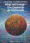 Wege Und Irrwege -- Eine Geschichte Der Mathematik - Book
