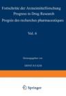 Progress in Drug Research / Fortschritte der Arzneimittelforschung / Progres des recherches pharmaceutiques - Book