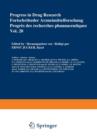 Progress in Drug Research/Fortschritte der Arzneimittelforschung/Progres des recherches pharmaceutiques - Book