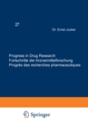 Progress in Drug Research / Fortschritte der Arzneimittelforschung / Progres des recherches pharmaceutiques - eBook