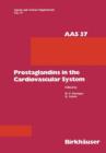 Prostaglandins in the Cardiovascular System - Book