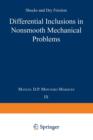 Differential Inclusions in Nonsmooth Mechanical Problems : Shocks and Dry Friction - Book