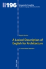 A Lexical Description of English for Architecture : A Corpus-based Approach - eBook