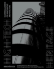 High-Tech Heritage : (Im)permanence of Innovative Architecture - Book