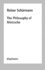 The Philosophy of Nietzsche - Lectures, Vol. 18 - Book