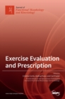 Exercise Evaluation and Prescription - Book