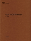 Gus Wustemann : De aedibus 104 - Book