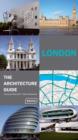 London - The Architecture Guide - Book